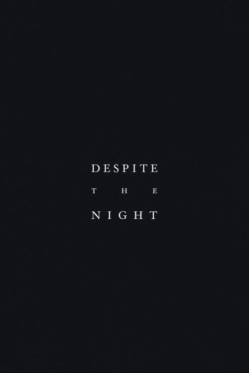 Despite the Night 2026 official movie poster