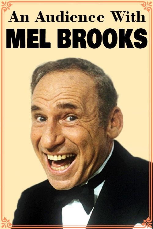 An Audience with Mel Brooks 1984 official movie poster