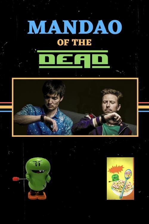Mandao of the Dead 2018 official movie poster