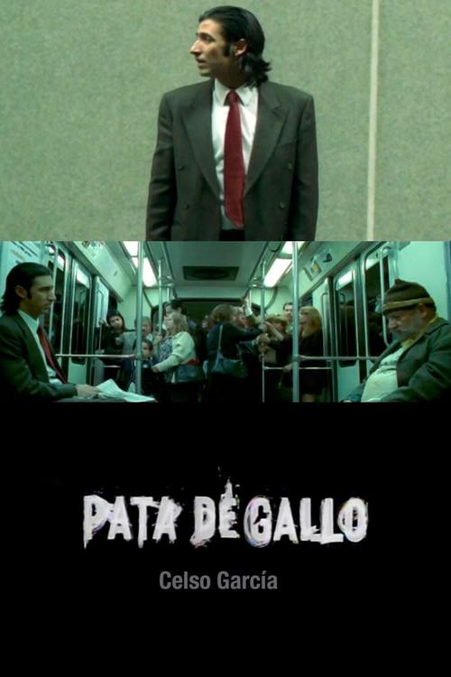 Pata de gallo 2004 official movie poster