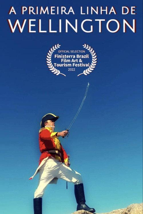 Wellington's First Line 2021 official movie poster