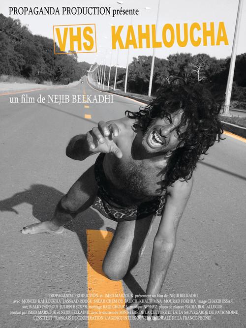 VHS - Kahloucha 2006 official movie poster
