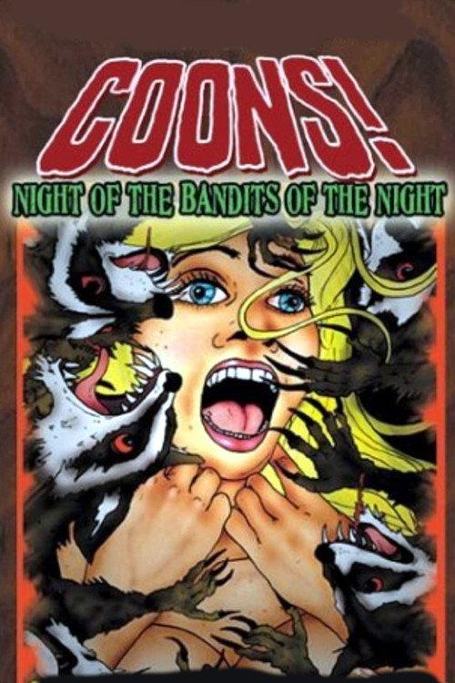 Coons! Night of the Bandits of the Night 2005 official movie poster