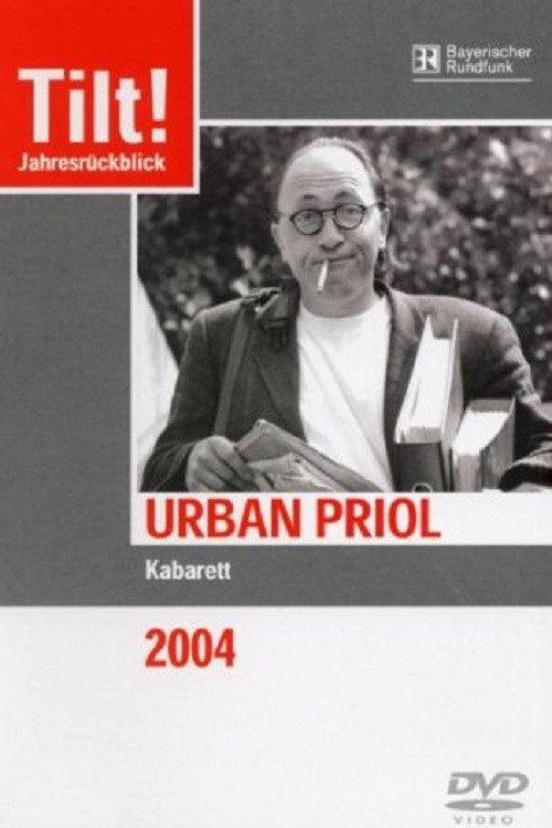 Urban Priol - Tilt! 2004 2005 official movie poster