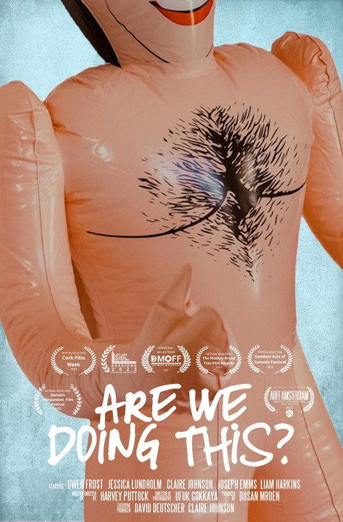 Are We Doing This? 2023 official movie poster