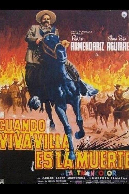 This Was Pancho Villa: Third chapter 1958 official movie poster