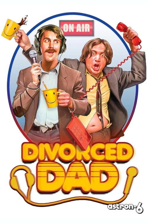 Divorced Dad 2018 official movie poster