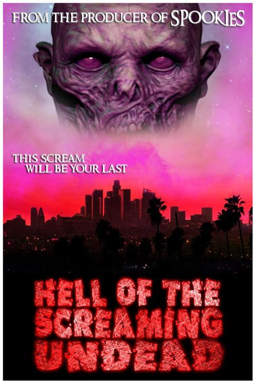 Hell of the Screaming Undead 2023 official movie poster