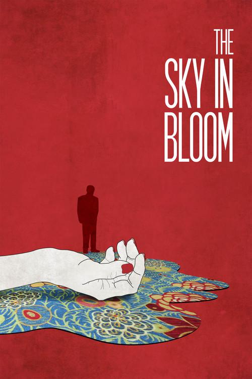 The Sky in Bloom 2012 official movie poster