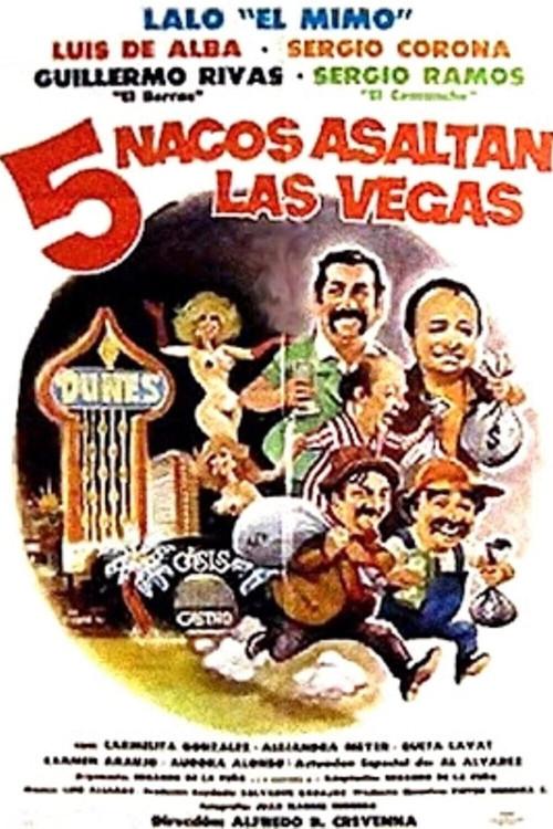 Cinco nacos asaltan Las Vegas 1987 official movie poster