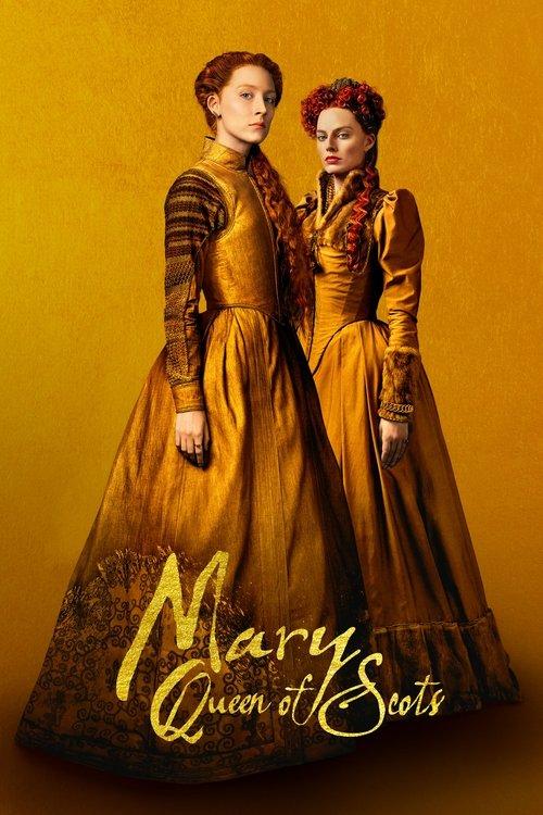 Mary Queen of Scots 2018 official movie poster