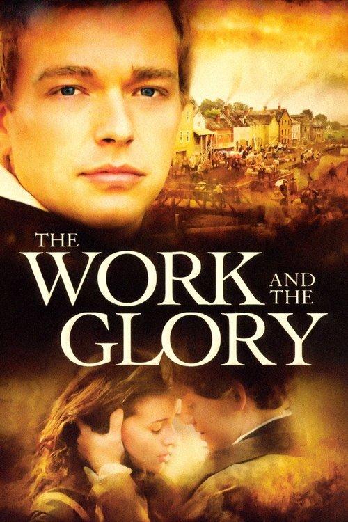The Work and the Glory 2004 official movie poster
