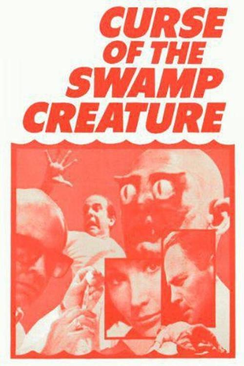 Curse of the Swamp Creature 1968 official movie poster