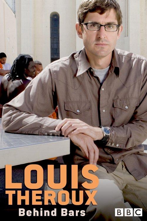 Louis Theroux: Behind Bars 2008 official movie poster