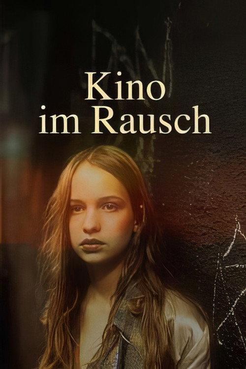 Kino im Rausch - Die Kinder vom Bahnhof Zoo 2022 official movie poster