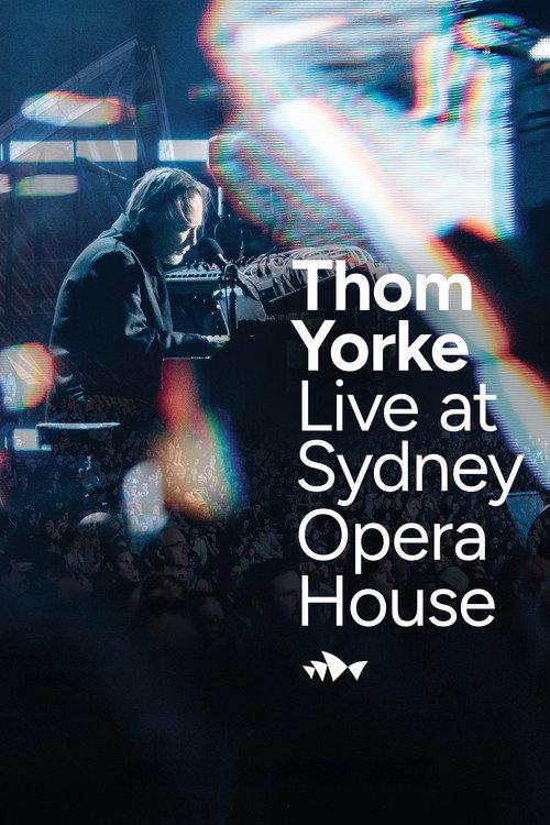 Thom Yorke Live at Sydney Opera House 2026 official movie poster