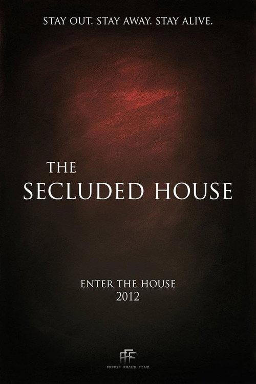 The Secluded House 2012 official movie poster