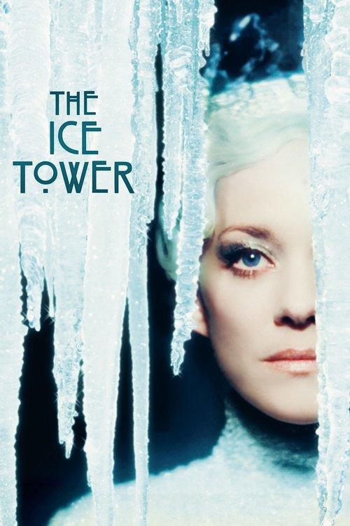 The Ice Tower 2025 official movie poster