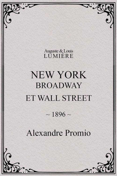 New York, Broadway and Wall Street 1896 official movie poster