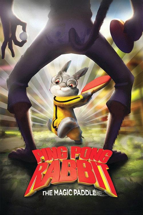 Ping Pong Rabbit: The Magic Paddle 2016 official movie poster