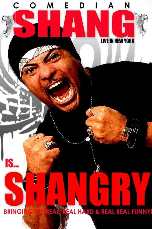 Shang Forbes: Shang Is Shangry! Live in Nyc 2017 official movie poster