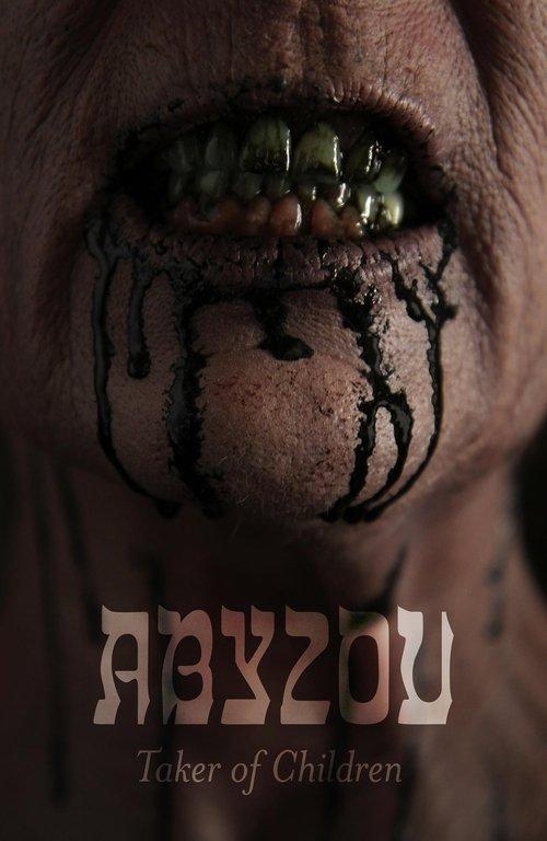 Abyzou: Taker of Children 2023 official movie poster