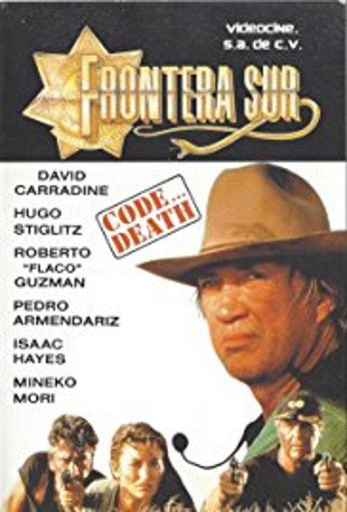Code... Death: Frontera Sur 1993 official movie poster