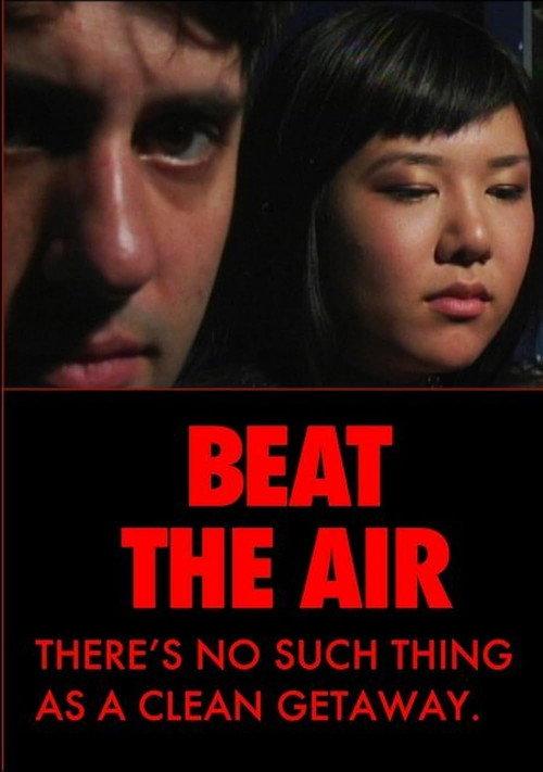 Beat the Air 2006 official movie poster
