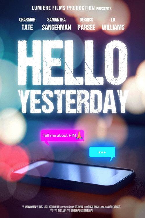 Hello Yesterday 2025 official movie poster
