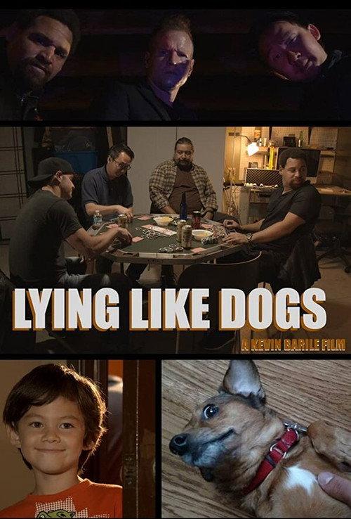 Lying Like Dogs 2019 official movie poster