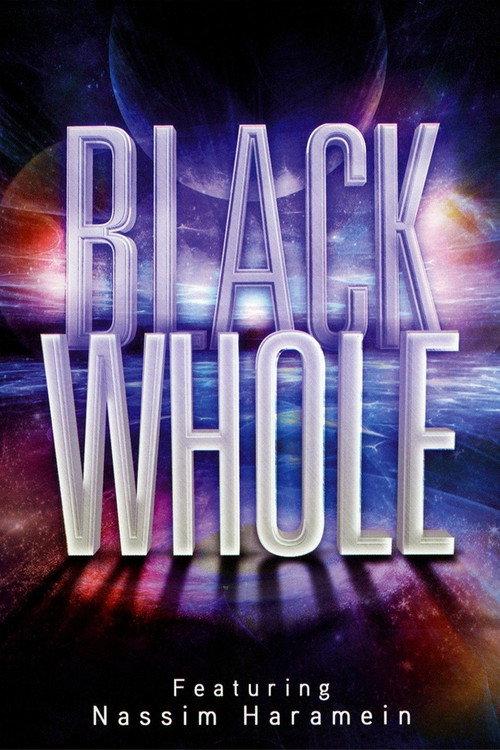 Black Whole 2011 official movie poster