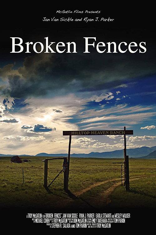 Broken Fences 2008 official movie poster