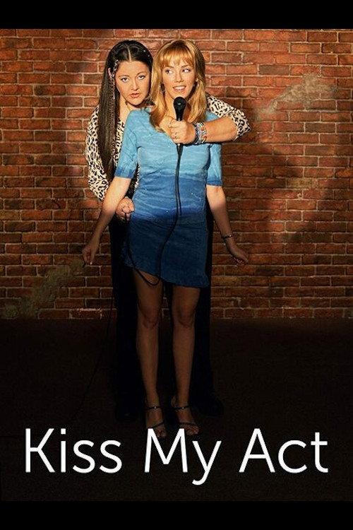 Kiss My Act 2001 official movie poster