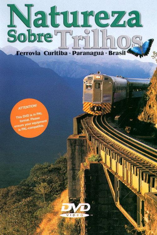 Nature on Rails 2004 official movie poster