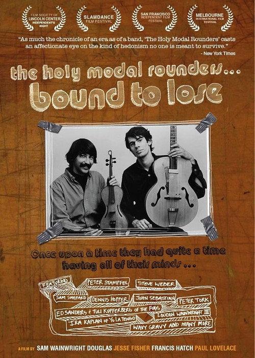 The Holy Modal Rounders: Bound to Lose 2007 official movie poster