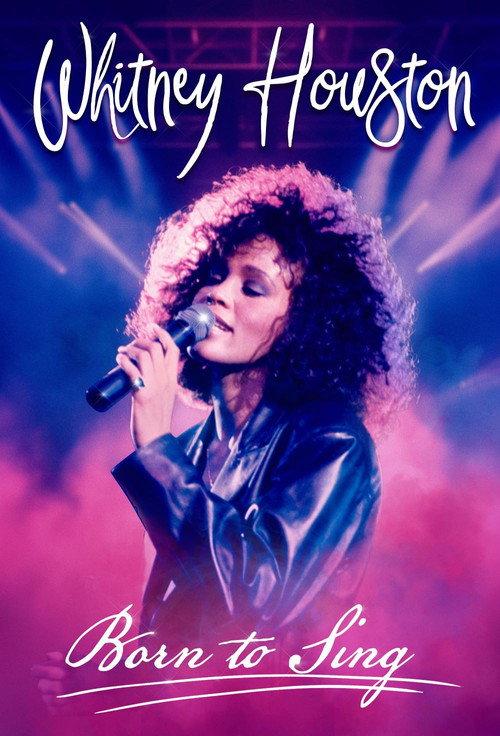 Whitney Houston Born to Sing 2024 official movie poster