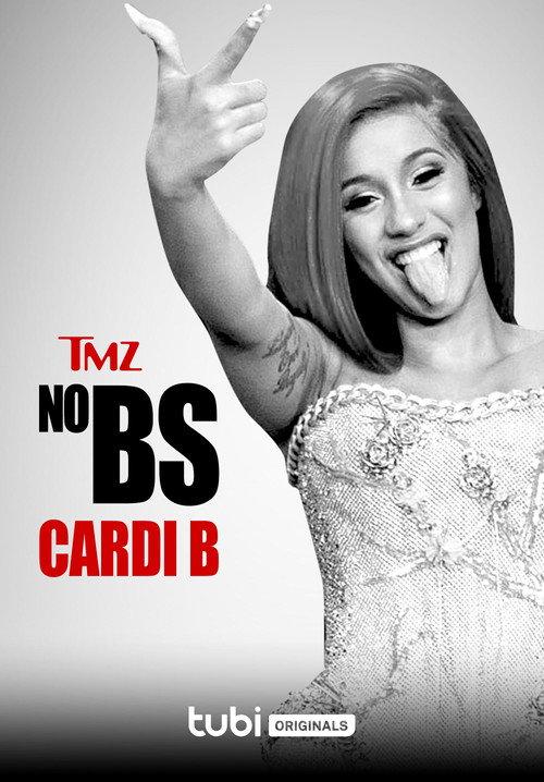 TMZ No BS: Cardi B 2023 official movie poster