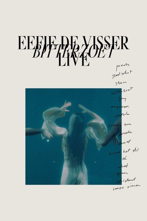 Eefje de Visser: Bitterzoet - Live 2023 official movie poster