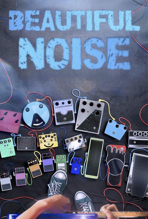 Beautiful Noise 2014 official movie poster