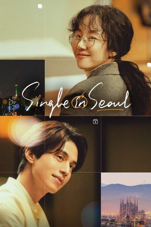 Single in Seoul 2023 official movie poster