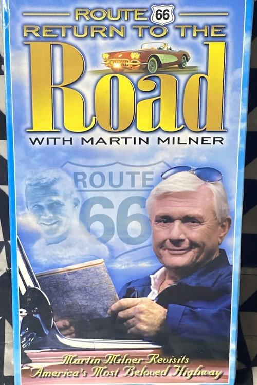 Route 66: Return to the Road with Martin Milner 2002 official movie poster