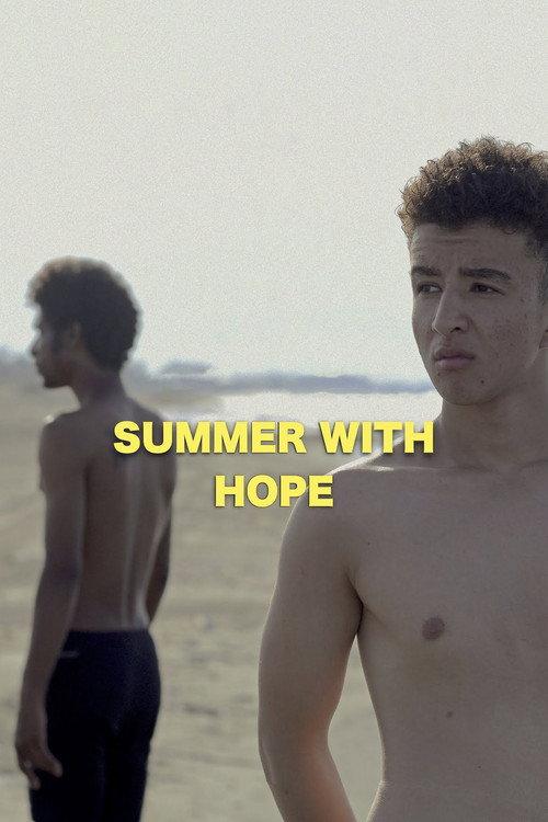 Summer with Hope 2022 official movie poster