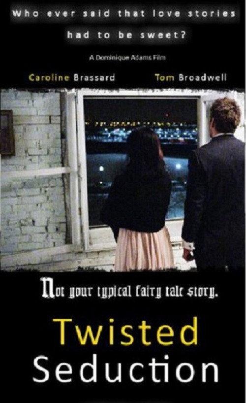 Twisted Seduction 2010 official movie poster