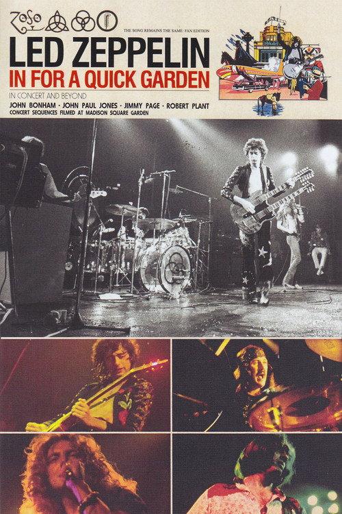 Led Zeppelin - In For A Quick Garden 1973 official movie poster
