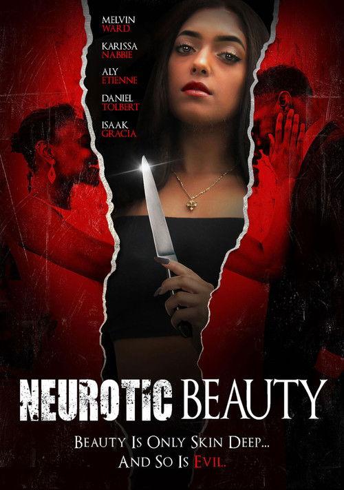 Neurotic Beauty 2022 official movie poster