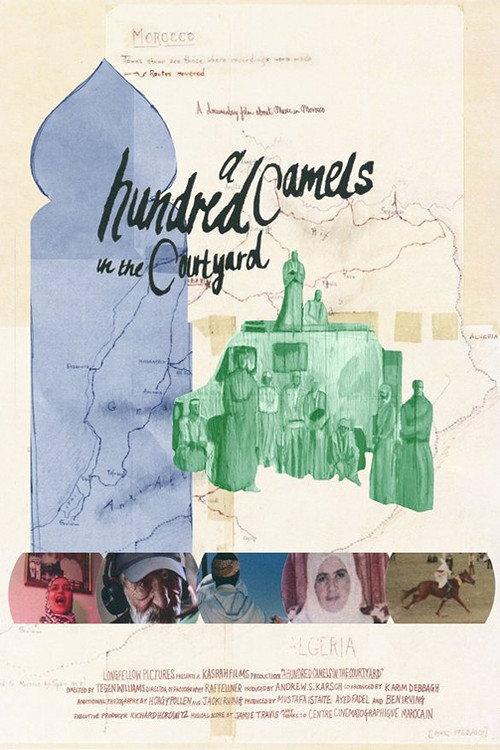 A Hundred Camels in the Courtyard 2018 official movie poster