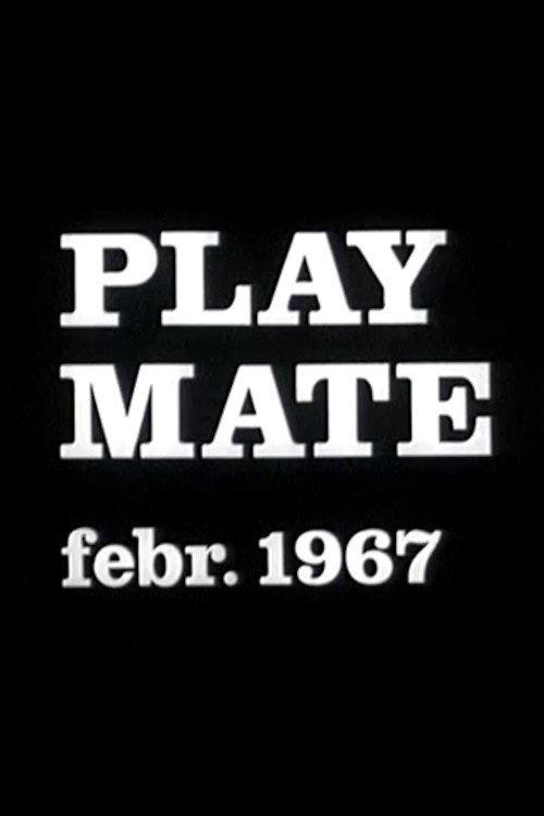 Play Mate febr. 1967 1967 official movie poster