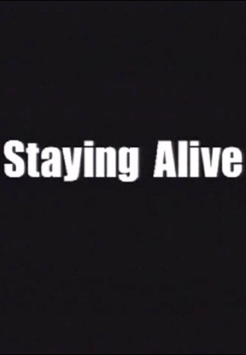 Staying Alive 2001 official movie poster