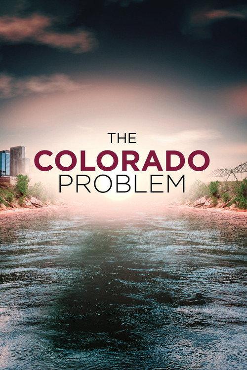 The Colorado Problem 2022 official movie poster
