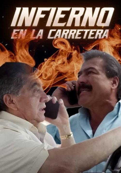 Infierno en la carretera (Celemania) 2022 official movie poster